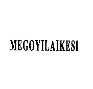 MEGOYILAIKESI